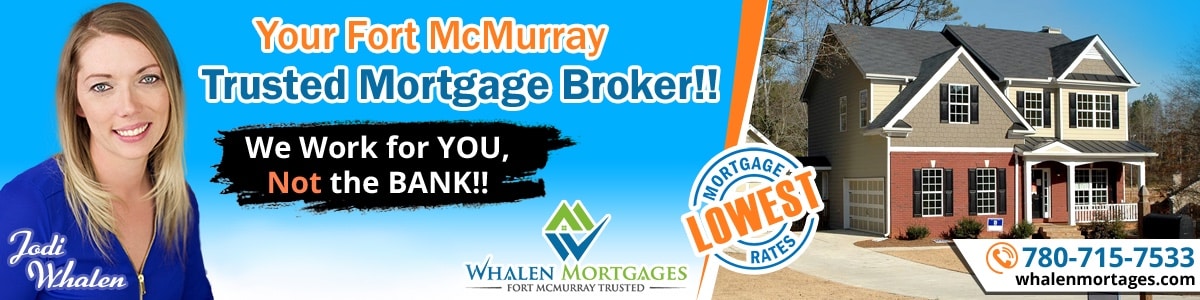 Mortgages Fort McMurray